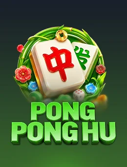 PONG PONG HU - Fachai အာကိတ်ကာစီနို