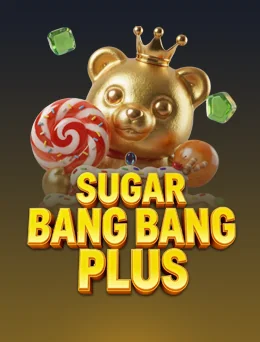 SUGAR BANG BANG PLUS - Fachai အာကိတ်ကာစီနို