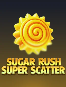 Sugar Rush Super Scatter - Pragmatic Play အာကိတ်ကာစီနို
